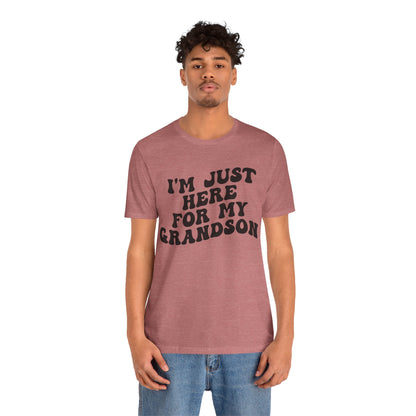 I'm Just Here for My Grandson Shirt, Best Grandmother Shirt, Supportive Grandma Shirt, Gift for Granny from Grandson, T1075