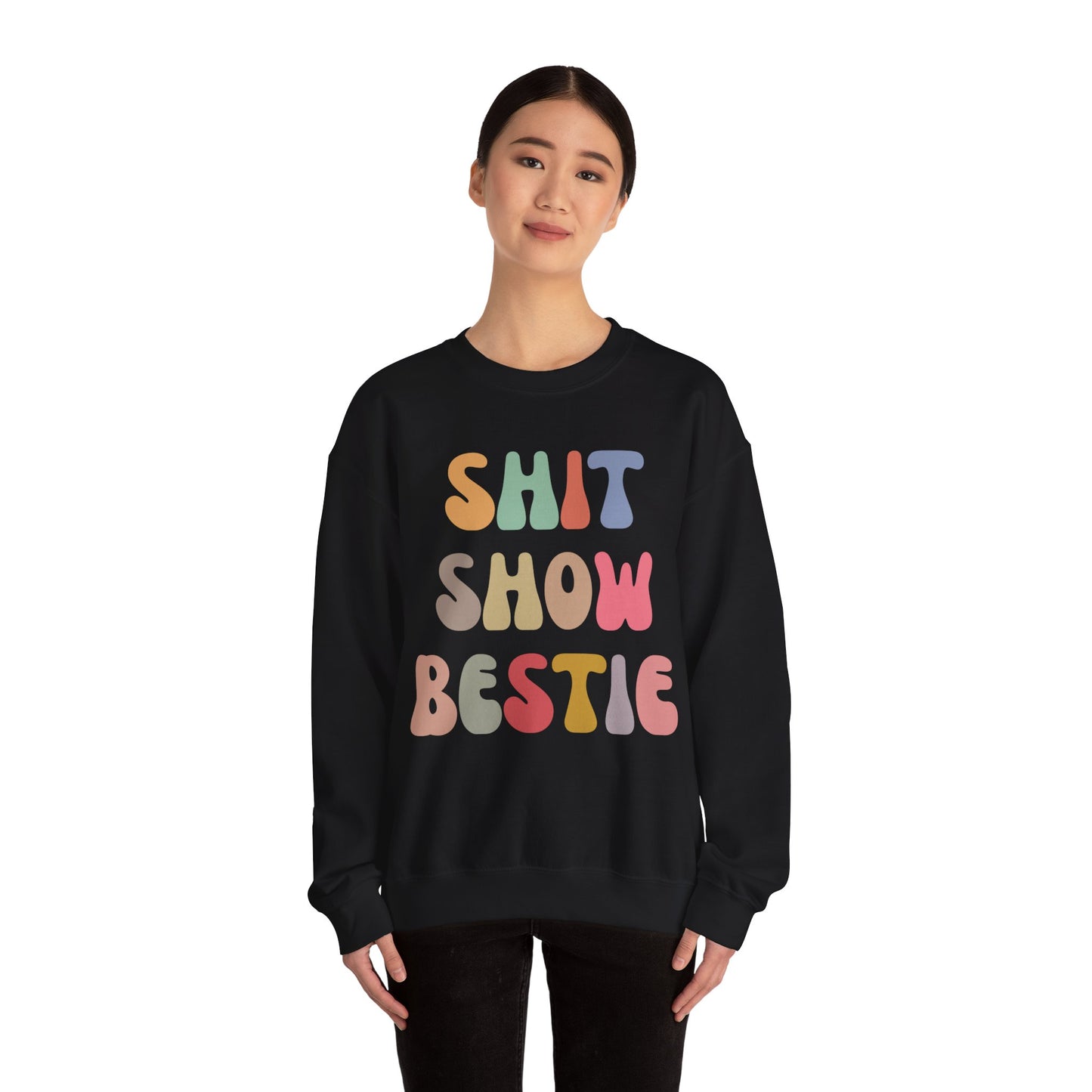 Shit Show Bestie Sweatshirt, BFF Sweatshirt for Women, Funny Best Friend Sweatshirt, Forever Bestie Sweatshirt, Matching Besties, S1306