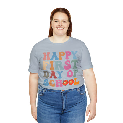 First Day of Class Shirt, Happy First Day Of School Shirt, Back To School Shirt, Retro Teacher Shirt, T501