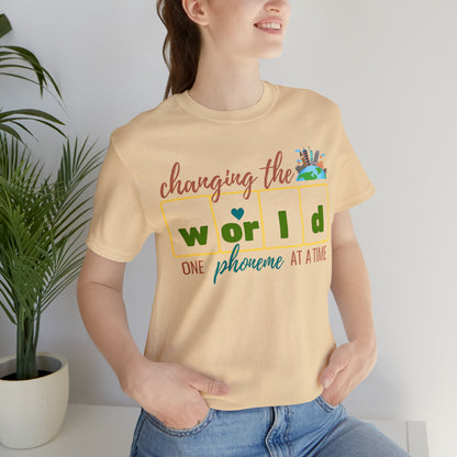 Changing the World One Phoneme at a Time, Science of Reading Shirt, Orthographic Mapping, I Teach Kids to Read Shirt, T241