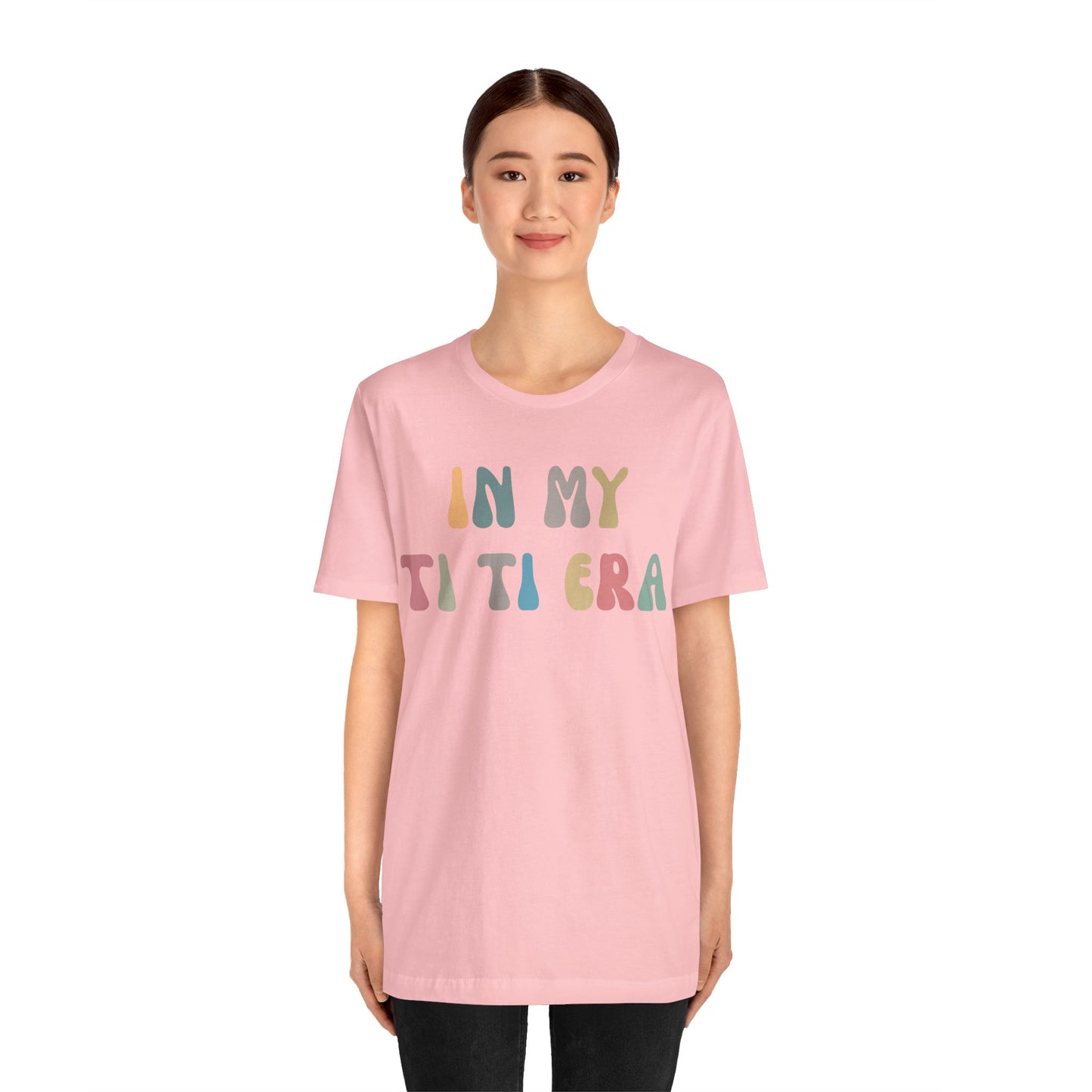 In My Ti Ti Era Shirt, Gift for Aunts, Favorite Aunt Shirt, Auntie Shirt, Auntie Gift from Niece, Cool Aunt Shirt, T shirt for Aunts, T1115