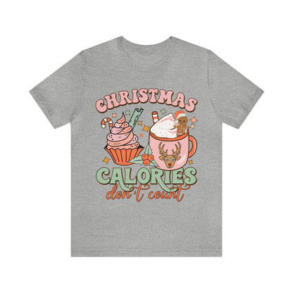 Christmas Calories Don't Count Shirt, Funny Christmas Shirt, Christmas Gift, Xmas calories shirt, Christmas calories, T870