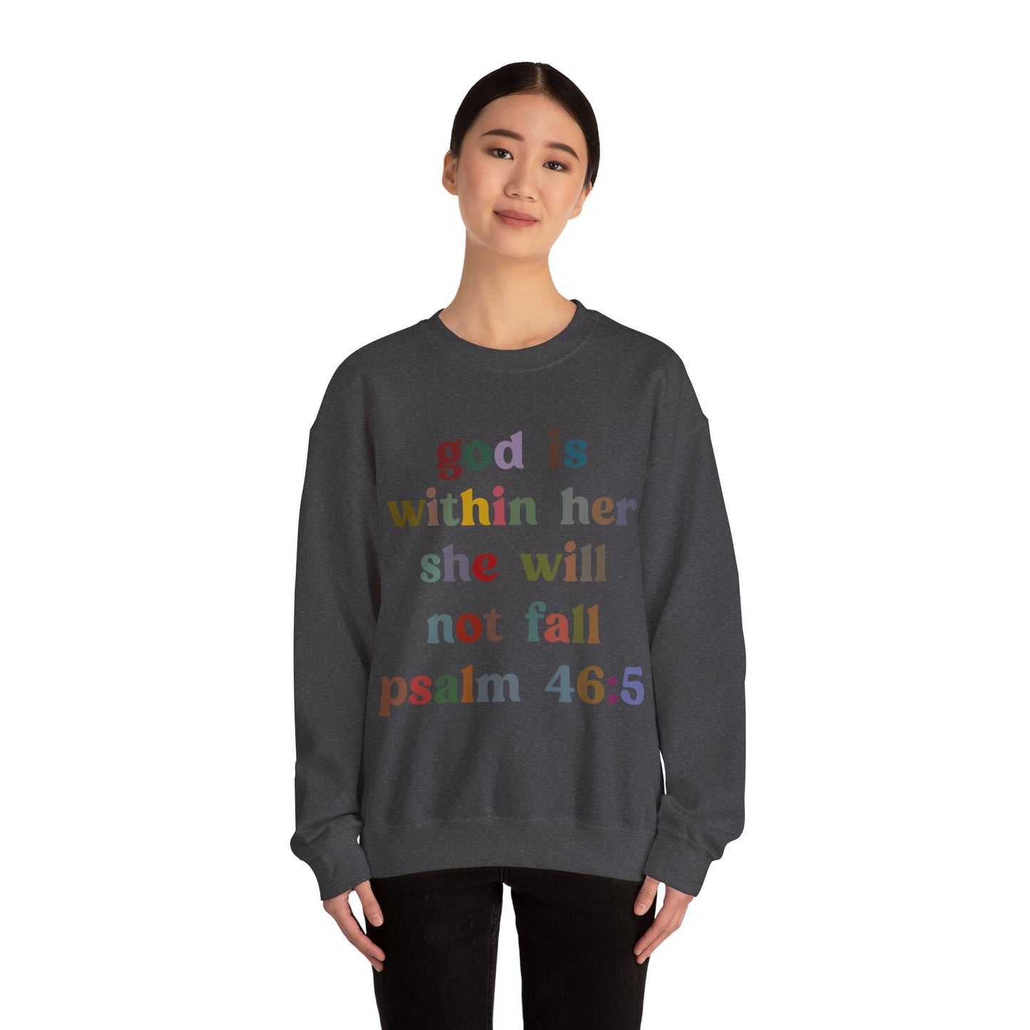 God Is Within Her She Will Not Fall Sweatshirt, Godly Woman Sweatshirt, Religious Women Sweatshirt, Jesus Lover Sweatshirt, S1236