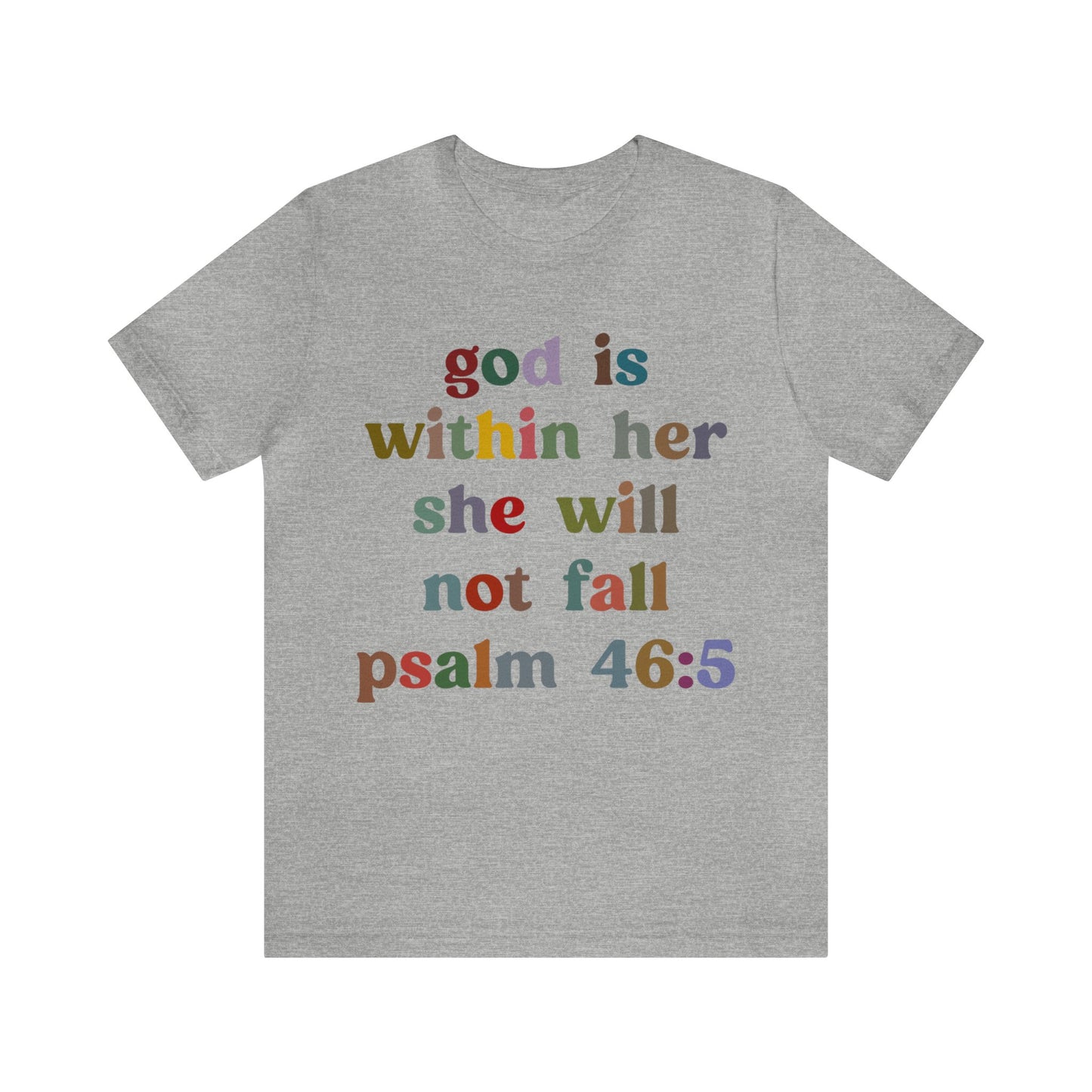 God Is Within Her She Will Not Fall Shirt, Godly Woman Shirt, Religious Women Shirt, Christian Shirt for Mom, Jesus Lover Shirt, T1236