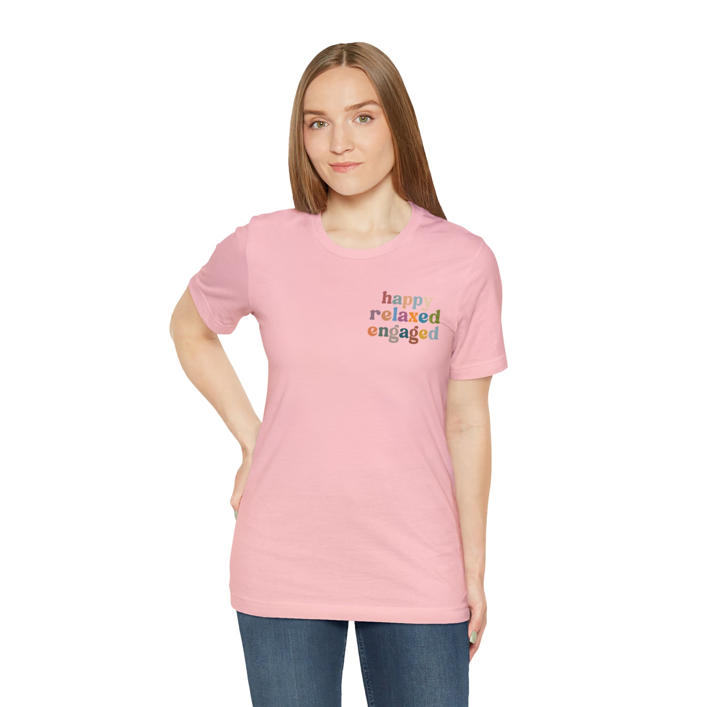 Happy Relaxed Engaged Shirt, Behavior Analysis Graduate Shirt, T460