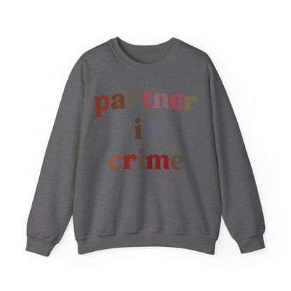 Partner In Crime Sweatshirt, Funny Best Friend Sweatshirt, Matching Besties Sweatshirt, Gift for Best Friend, BFF Sweatshirt, S1286