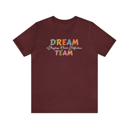 Special Education Dream Team Shirt, Cute SPED Teacher Shirt, Teacher Appreciation Shirt, Best Teacher Shirt, T577