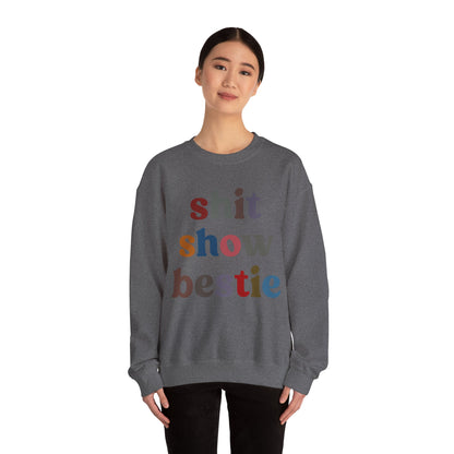 Shit Show Bestie Sweatshirt, BFF Sweatshirt for Women, Funny Best Friend Sweatshirt, Forever Bestie Sweatshirt, Matching Besties, S1305