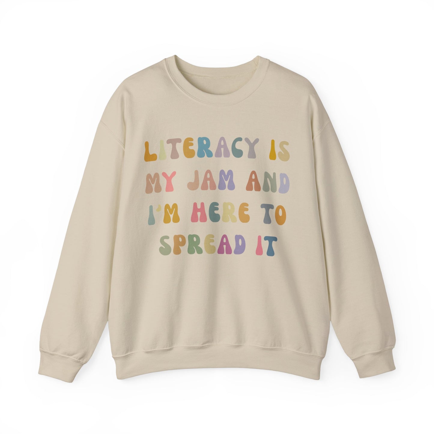 Literacy Is My Jam And I'm Here To Spread It Sweatshirt, English Teacher Sweatshirt, English Coach, Literacy Teacher Sweatshirt, S1179