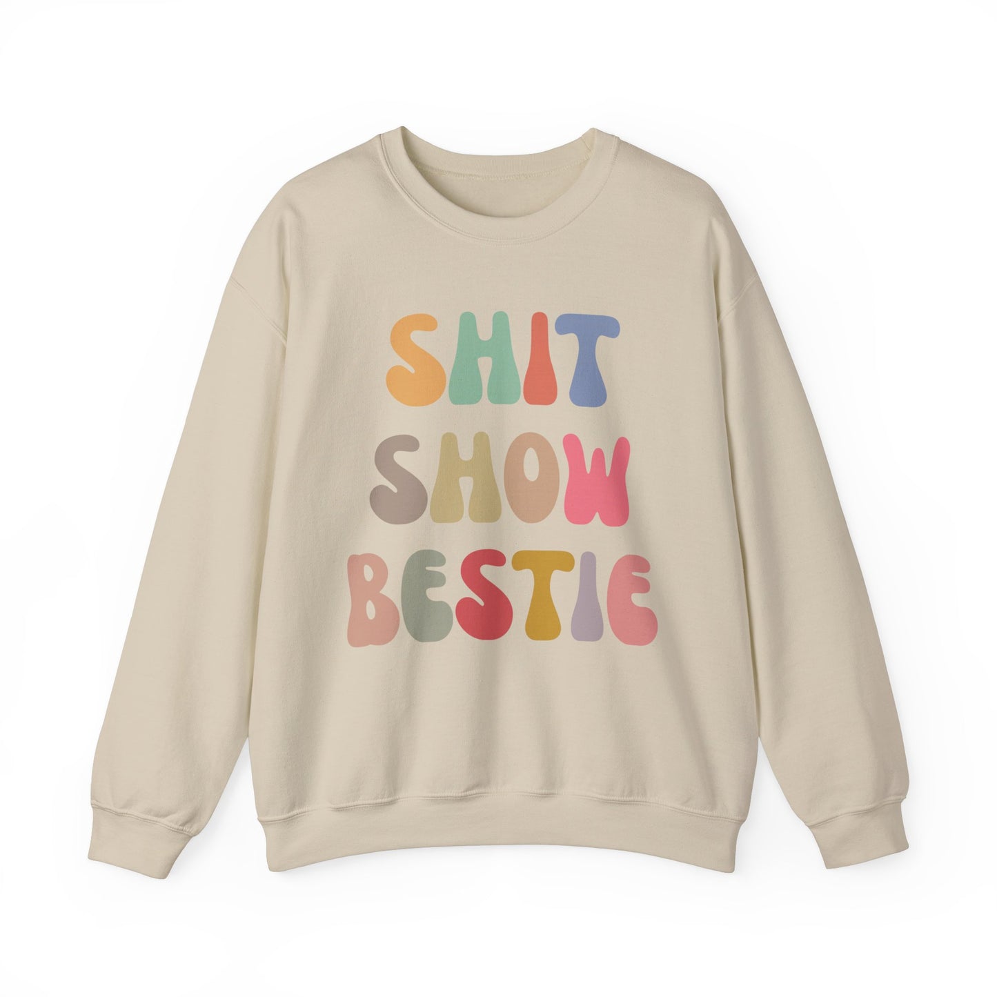 Shit Show Bestie Sweatshirt, BFF Sweatshirt for Women, Funny Best Friend Sweatshirt, Forever Bestie Sweatshirt, Matching Besties, S1306