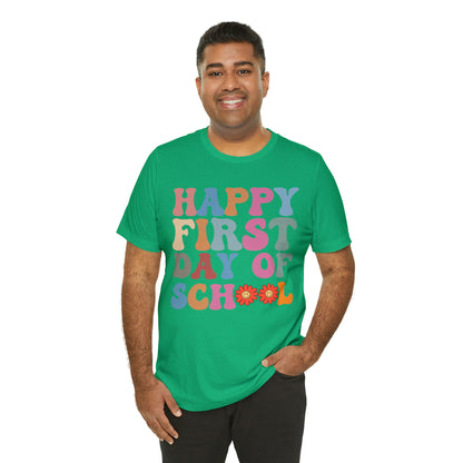 First Day of Class Shirt, Happy First Day Of School Shirt, Back To School Shirt, Retro Teacher Shirt, T501