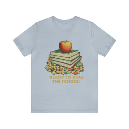 Back to school shirt funny for student - Ready to rule the school, T152