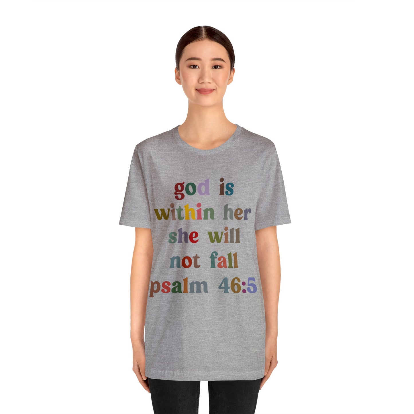 God Is Within Her She Will Not Fall Shirt, Godly Woman Shirt, Religious Women Shirt, Christian Shirt for Mom, Jesus Lover Shirt, T1236