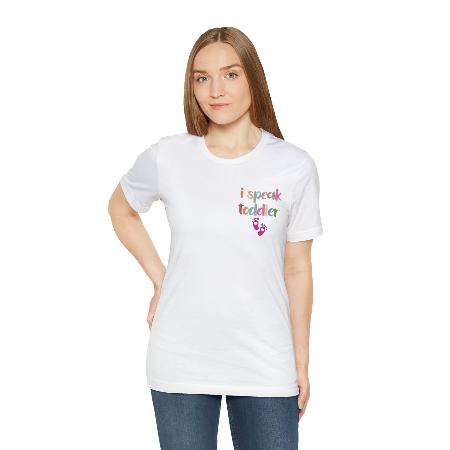 Daycare Provider Shirt, I Speak Toddler Shirt, Preschool Teacher Shirt, Daycare Provider Shirt, Motherhood Shirt, T378