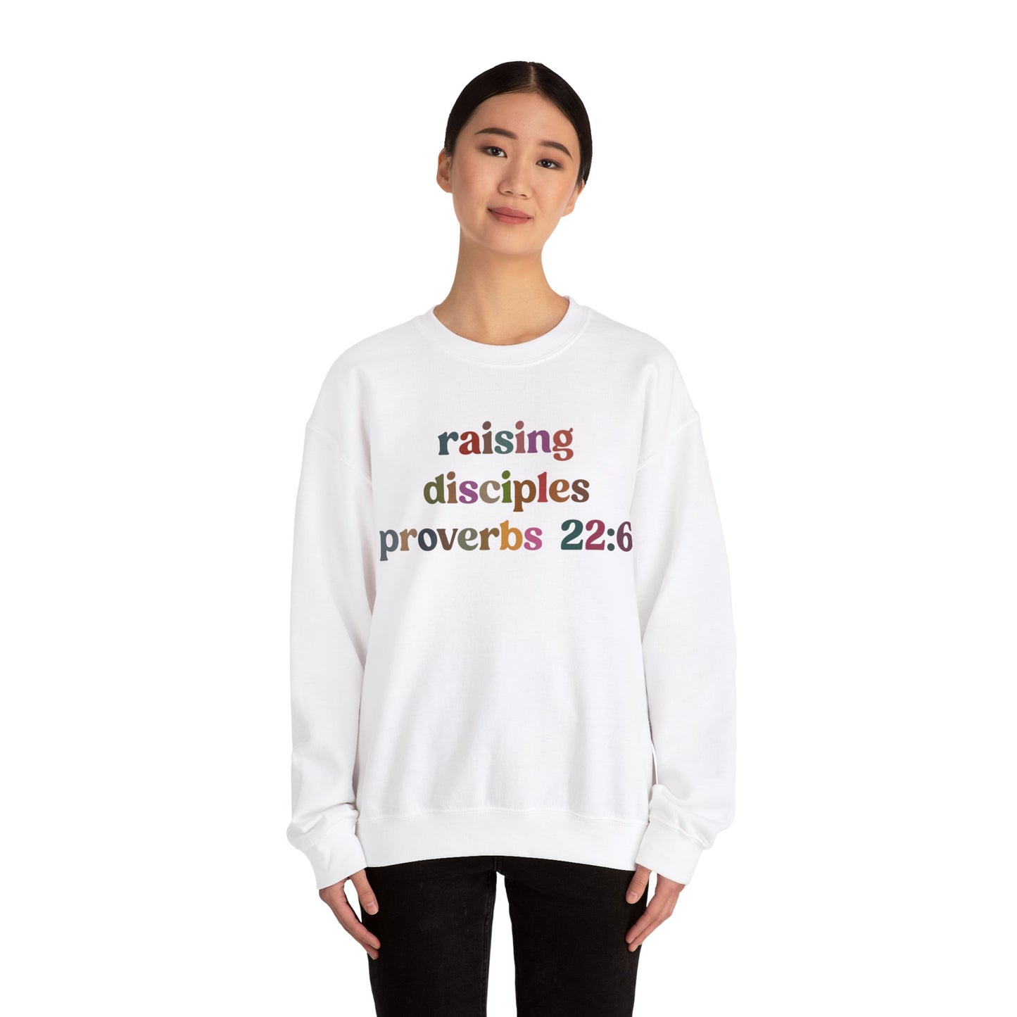 Raising Disciples Proverbs Sweatshirt, Bible Verse Sweatshirt, Godly Woman Sweatshirt, Christian Sweatshirt, Jesus Lover Sweatshirt, S1267