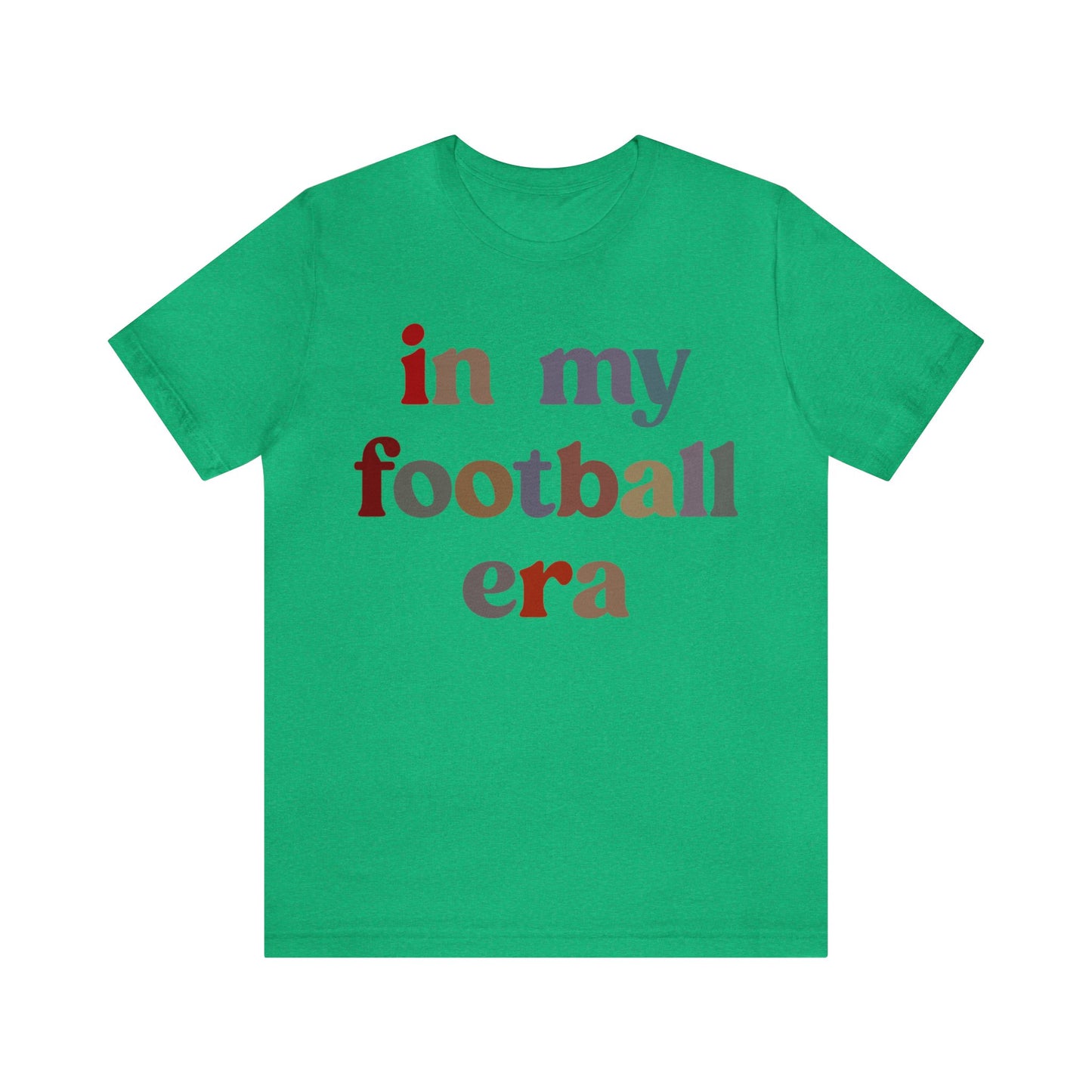 In My Football Era Shirt, Football Era Shirt, Football Sport Shirt, Sporty Mom Shirt, Oversized Shirt, College Football Player Shirt, T1355