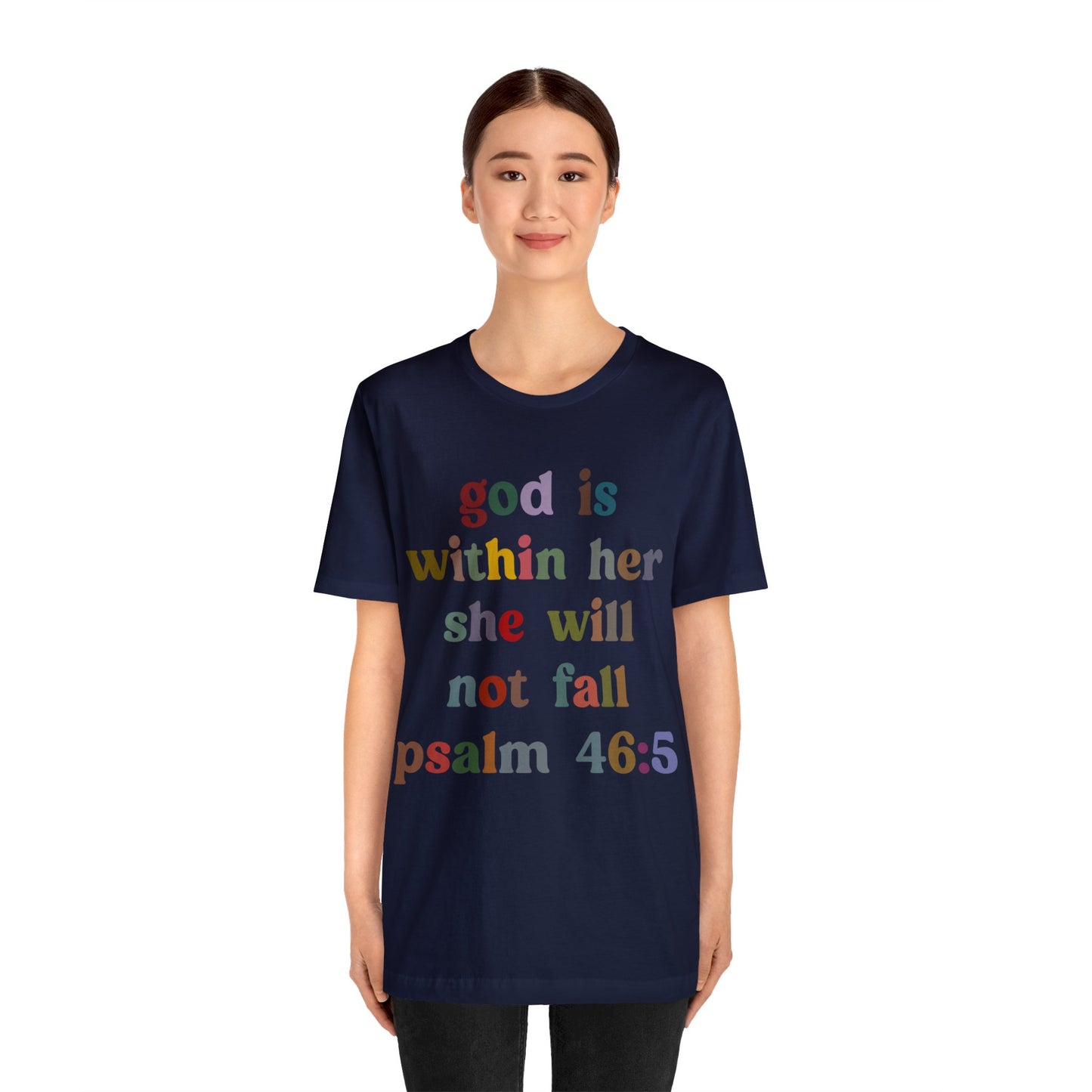 God Is Within Her She Will Not Fall Shirt, Godly Woman Shirt, Religious Women Shirt, Christian Shirt for Mom, Jesus Lover Shirt, T1236