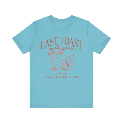 Last Toast on the Coast Beach Bachelorette Party Shirt, Custom Bachelorette Shirts, Personal Luxury Bachelorette, Social Club Bach, T1558