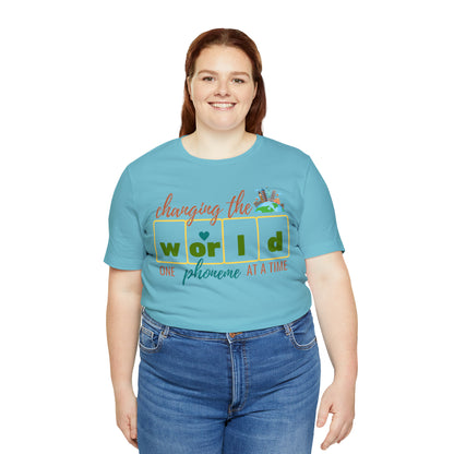 Changing the World One Phoneme at a Time, Science of Reading Shirt, Orthographic Mapping, I Teach Kids to Read Shirt, T241