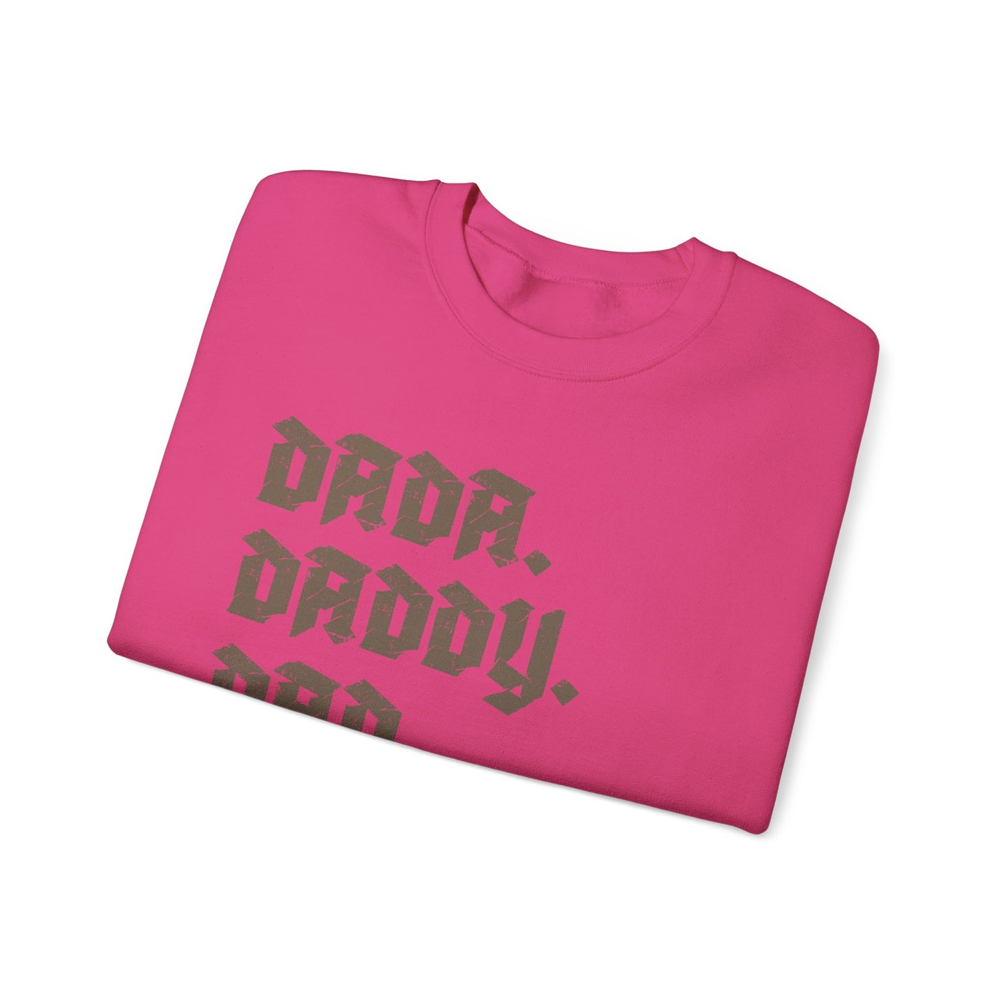 Funny Shirt for Men, Dada Daddy Dad Bruh Sweatshirt, Fathers Day Gift, Gift from Daughter to Dad, Husband Gift, Funny Dad Sweatshirt, S1594