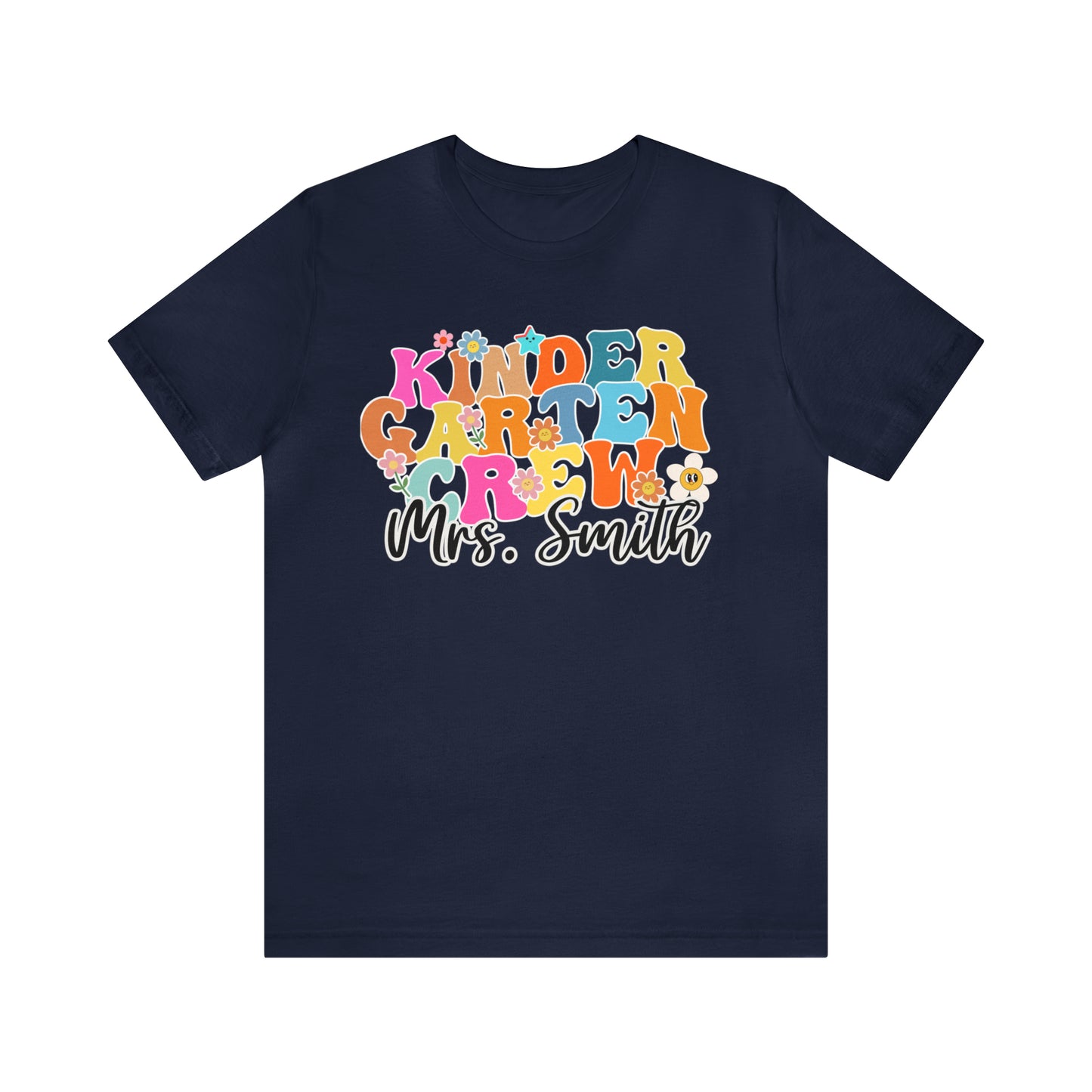 Custom Kindergarten Teacher Shirt, Cute Kindergarten Crew Shirt, Retro Teacher Shirt, Custom Teacher Appreciation Gift, T618