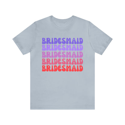 Retro Bridesmaid TShirt, Bridesmaid Shirt for Women, T285