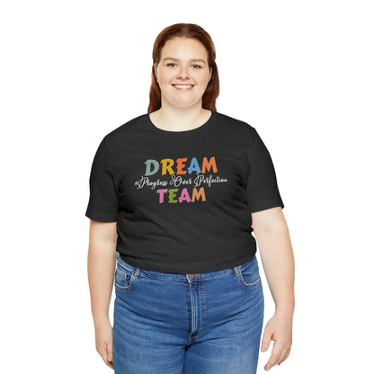 Special Education Dream Team Shirt, Cute SPED Teacher Shirt, Teacher Appreciation Shirt, Best Teacher Shirt, T577