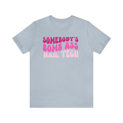 Nail tech shirt, Gift for nail tech, Cute Nail Tech Shirt, Women's Shirt, Nail Tech Grad, Gift For Manicurist, T457