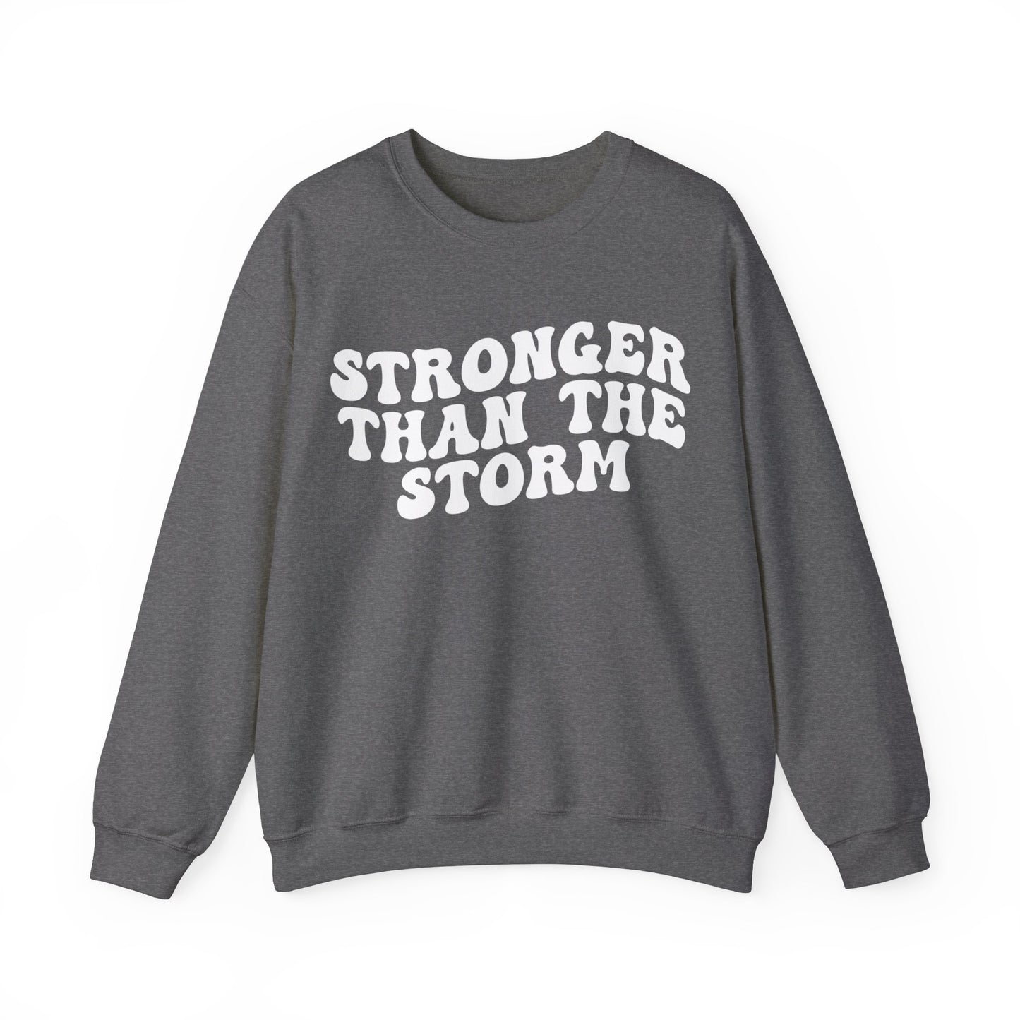 Stronger Than The Storm Sweatshirt, Godly Woman Sweatshirt, Religious Women Sweatshirt, Shirt for Women, Jesus Lover Sweatshirt, S1228