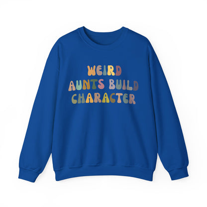 Weird Aunt Build Character Sweatshirt, Best Aunt Sweatshirt from Mom, Gift for Best Aunt, Mother's Day Gift, Retro Aunt Sweatshirt, S1124