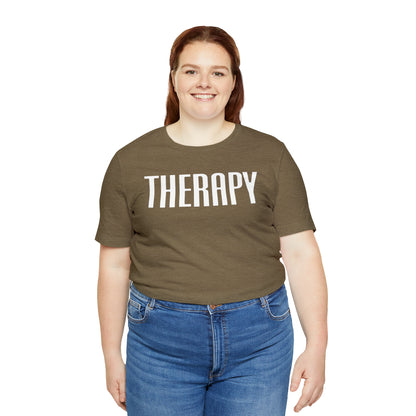 Therapy Tshirt, Speech Therapy Tshirt, Mental Health Tshirt, Social Psychology Tshirt, Occupational Therapy Shirt, T522