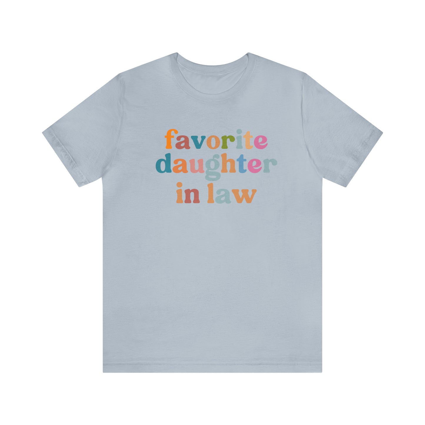 Best DIL Ever Birthday Gift from Mother in Law Gift for Daughter, Favorite Daughter In Law Shirt for Daughter in Law, T425