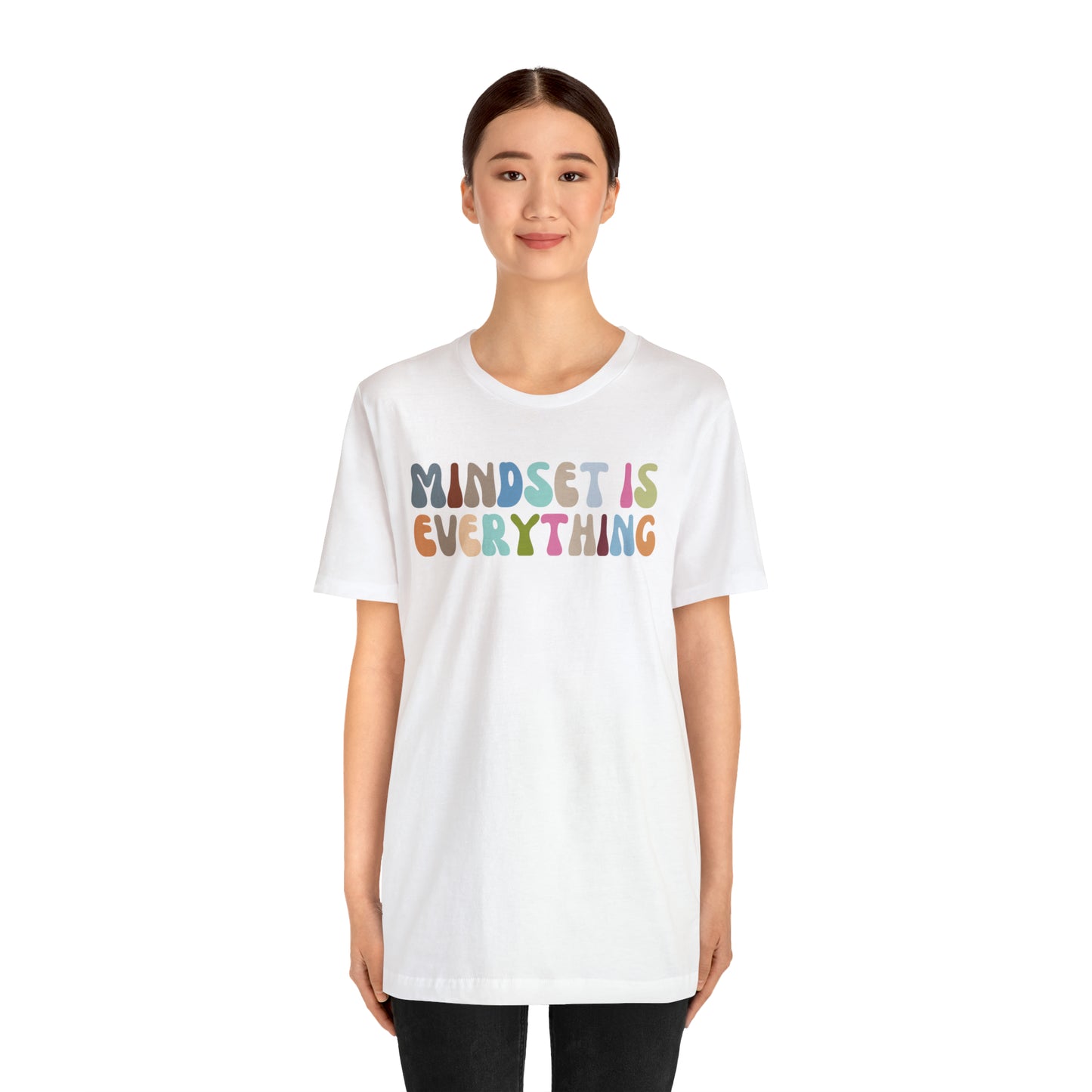 Positive Growth Shirt, Mindset Is Everything Shirt, Mental Health Shirt, Psychologist Shirt, T295