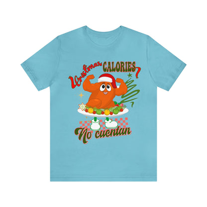 Christmas Calories No Cuentan Shirt, Feliz Navidad Shirt, Christmas Gifts, New Year Shirt, Spanish Christmas Shirt, Holiday Sweaters, T876