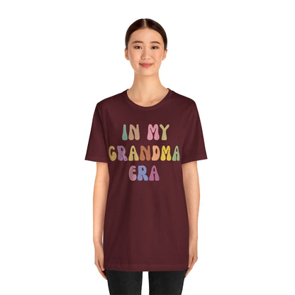 In My Grandma Era Shirt, Cool Grandma Shirt, Gift for Grandma, Proud New Grandma Shirt, Funny Grandma Shirt, Best Grandma Shirt, T1116