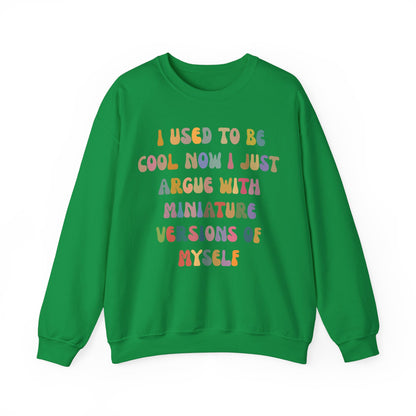 I Used To Be Cool Sweatshirt, Best Mama Sweatshirt, Mother's Day Shirt, Funny Mom Life Sweatshirt, New Mom Sweatshirt, S1085