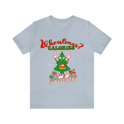 Christmas Calories No Cuentan Shirt, Feliz Navidad Shirt, Christmas Gifts, New Year Shirt, Spanish Christmas Shirt, Holiday Sweaters, T874