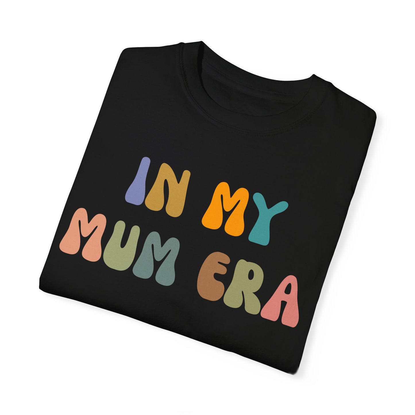 In My Mama Era Shirt, In My Mom Era, Mama T shirt, Mama Crewneck, Mama Shirt, Mom Shirt, Eras Shirt, New Mom T shirt, Comfort Colors, CC1093