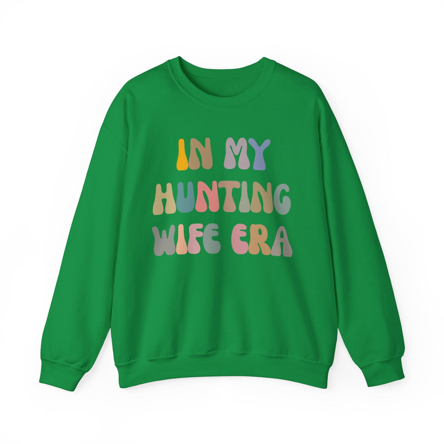 In My Hunting Wife Era Sweatshirt, Hunter Wife Sweatshirt, Gift for Wife from Husband, Hunting Wife Sweatshirt, Hunting Season Shirt, S1317