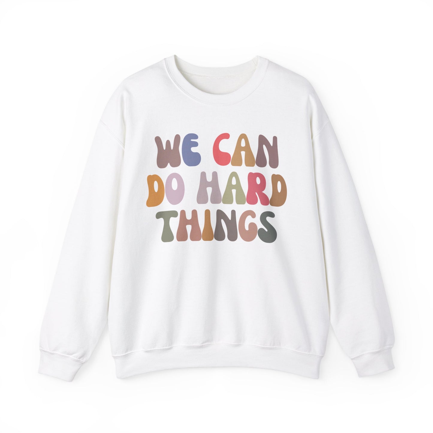We Can Do Hard Things Sweatshirt, Take a Risk Sweatshirt, Strive Hard, State Testing Sweatshirt, Inspirational Sweatshirt for Women, S1466