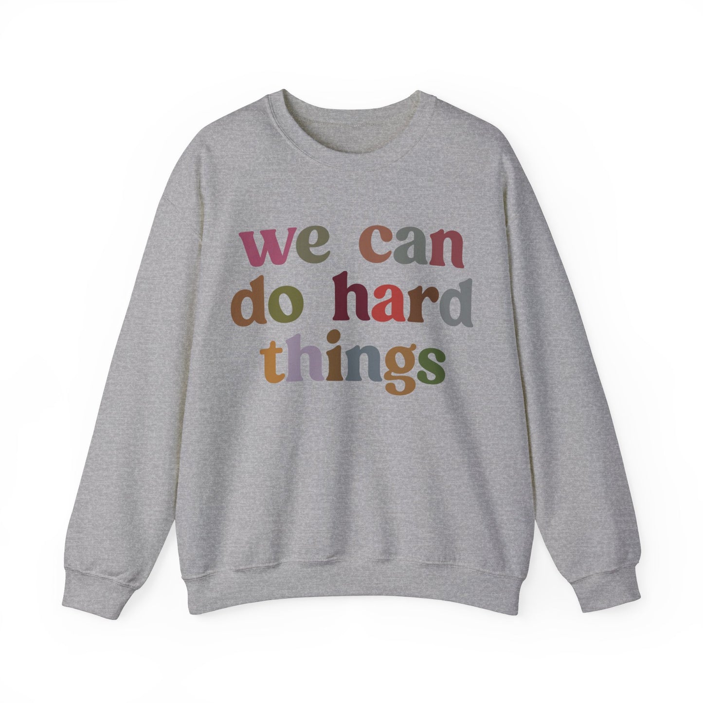 We Can Do Hard Things Sweatshirt, Take a Risk Sweatshirt, Strive Hard, State Testing Sweatshirt, Inspirational Sweatshirt for Women, S1467