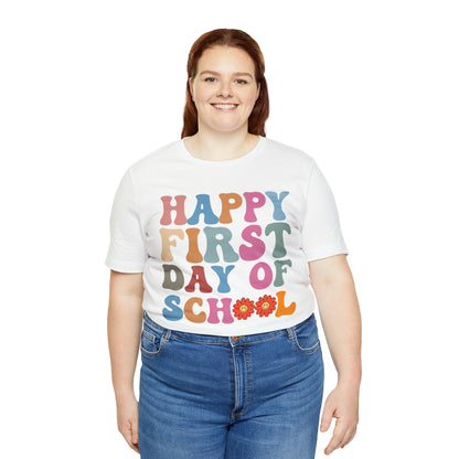 First Day of Class Shirt, Happy First Day Of School Shirt, Back To School Shirt, Retro Teacher Shirt, T501