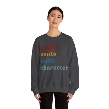 Weird Aunt Build Character Sweatshirt, Best Aunt Sweatshirt from Mom, Gift for Best Aunt, Mother's Day Gift, Retro Aunt Sweatshirt, S1123