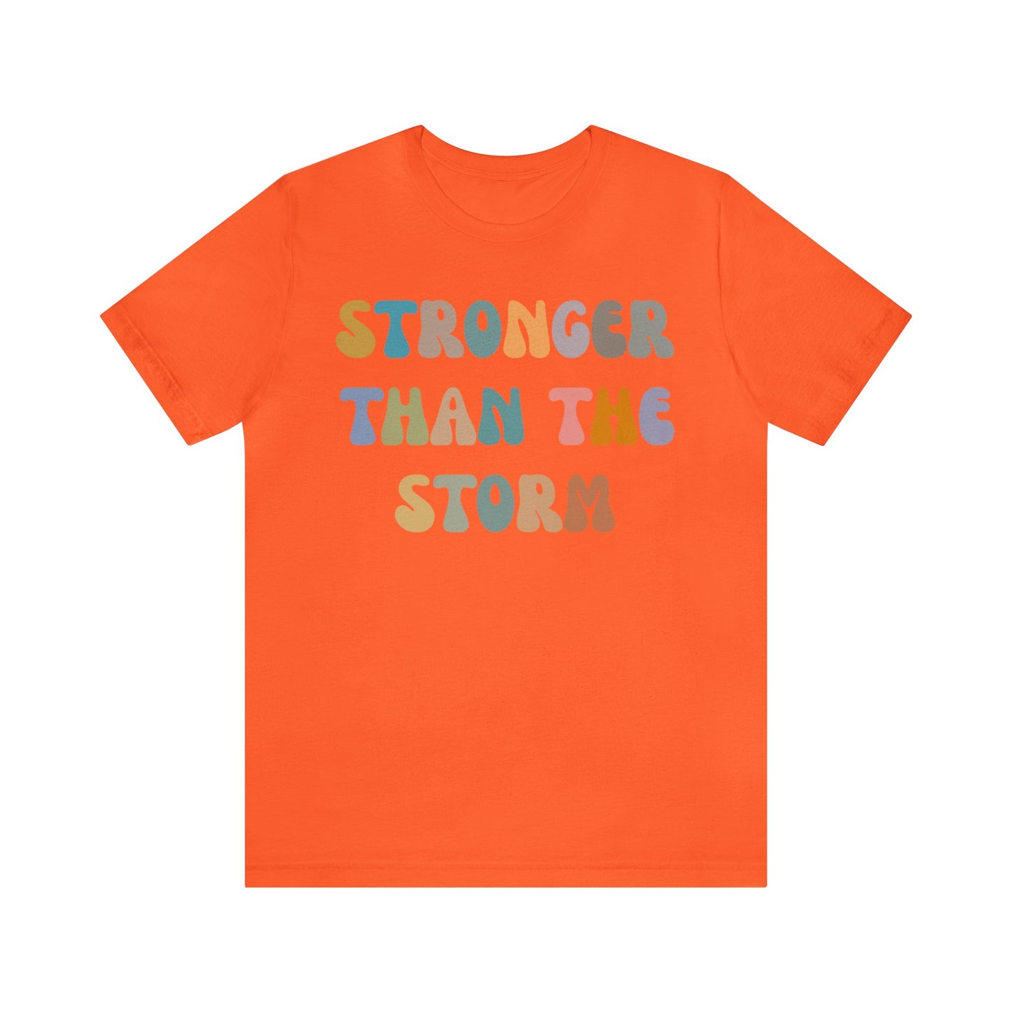 Stronger Than The Storm Shirt, Godly Woman Shirt, Religious Women Shirt, Shirt for Women, Christian Shirt for Mom, Jesus Lover Shirt, T1227