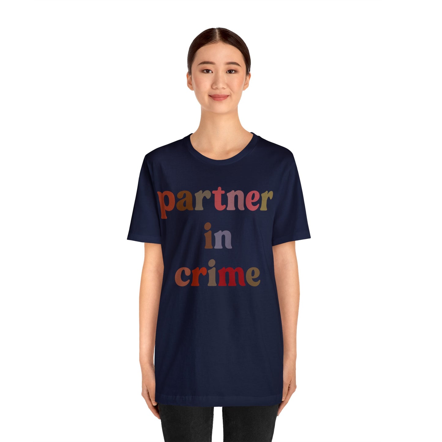 Partner In Crime Shirt, Funny Best Friend Shirt, Matching Besties Shirt, Gift for Best Friend, BFF Shirt for Women, T1286