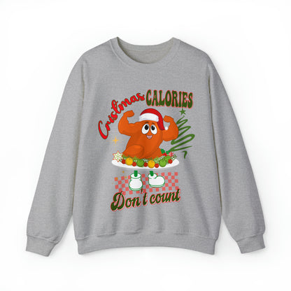 Christmas Calories Don't Count Sweatshirt, Funny Christmas Sweatshirt, Christmas Gift, Xmas calories Sweatshirt, Christmas calories, S875