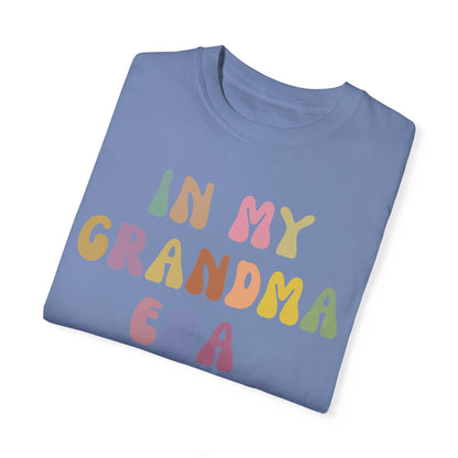 In My Grandma Era Shirt, Cool Grandma Shirt, Gift for Grandma, Proud New Grandma Shirt, Funny Grandma Shirt, Best Grandma Shirt, CC1116