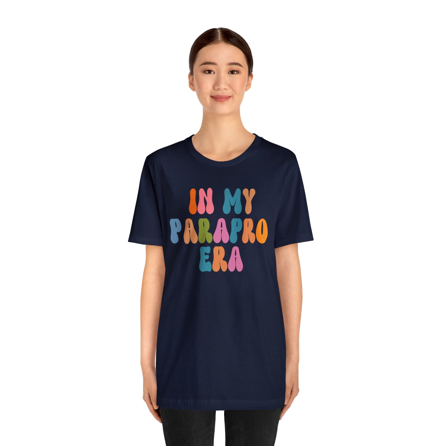 In My Parapro Era Shirt, Instructional Aides Shirt, Teacher Assistant Shirt, Paraprofessional Shirt, T592