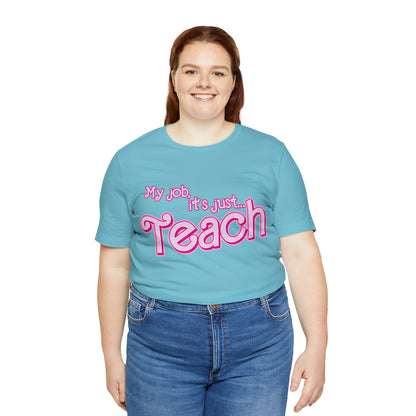 My Job is Teach Shirt, 3D Text Printer Pink Teacher Shirts, Trendy Teacher T Shirt, Retro Back to school, Teacher Appreciation, T804