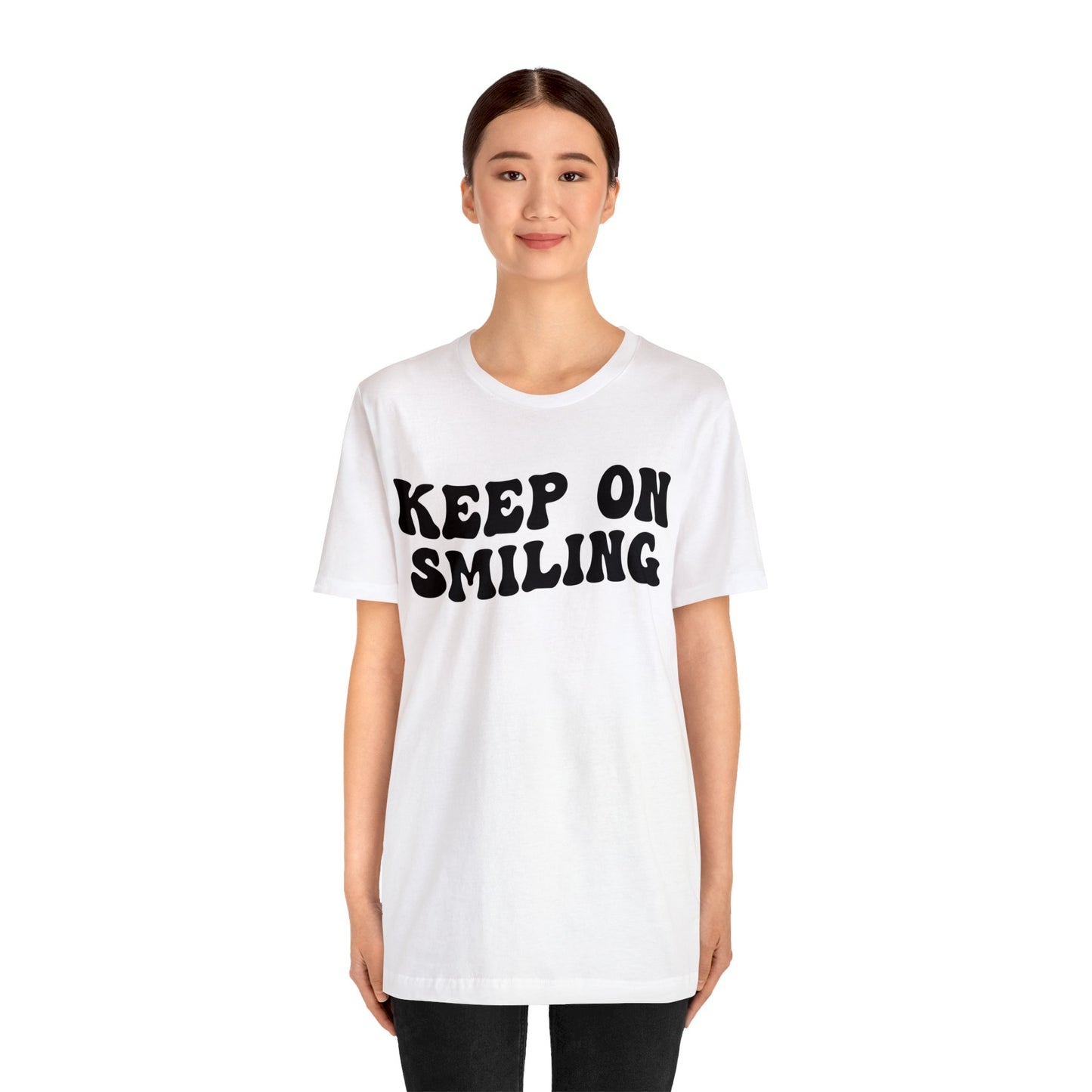 Keep On Smiling Shirt, Encouragement Shirt, Christian Mom Shirt, Positivity Shirt, Be Kind Shirt, Motivational Shirt, T1293